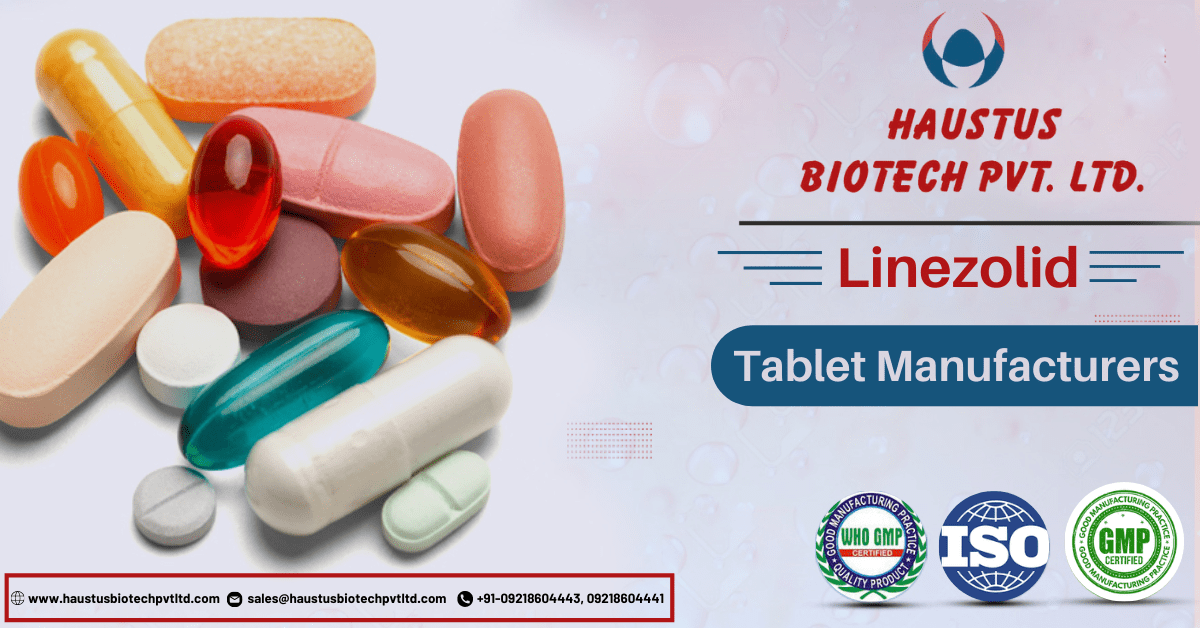 Linezolid Tablet Manufacturers in India